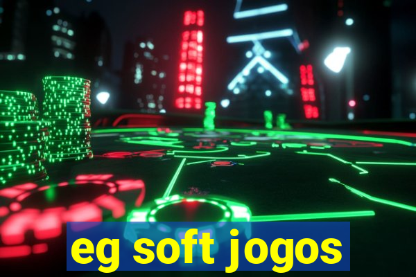 eg soft jogos